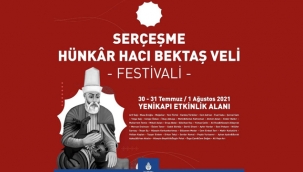  "Serçeşme Hünkâr Hacı Bektaş Veli Festivali" Başlıyor