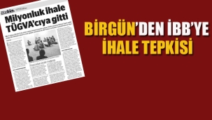 Birgün'den İBB'ye İhale Tepkisi