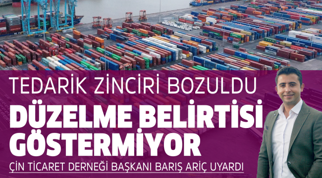 Barış Ariç: Tedarik Zinciri Bozuldu Düzelme Belirtisi Yok