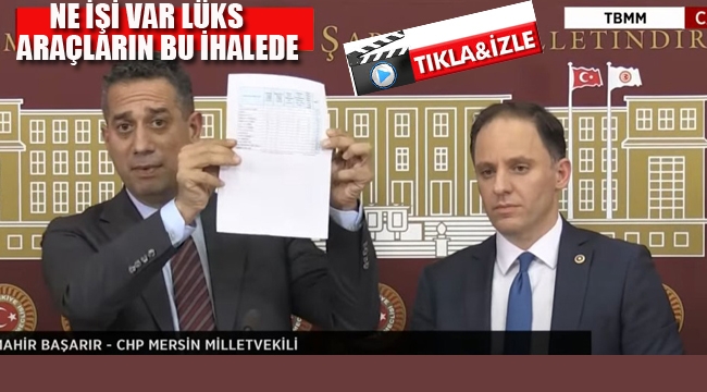 CHP'li Başarır "Ne İşi Var Lüks Araçların Bu İhalede"