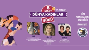 "Kadınlar Günü" Kartal'da Bir Hafta Sürecek Özel Etkinliklerle Kutlanacak