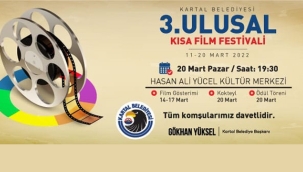 Kartal Belediyesi 3. Ulusal Kısa Film Festivali Başlıyor