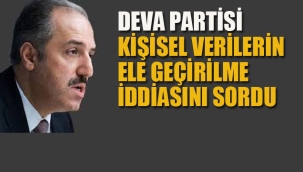 Deva Partisi, Kişisel Verilerin Ele Geçirilme İddiasını Sordu