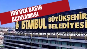 İBB'den Basın Açıklaması