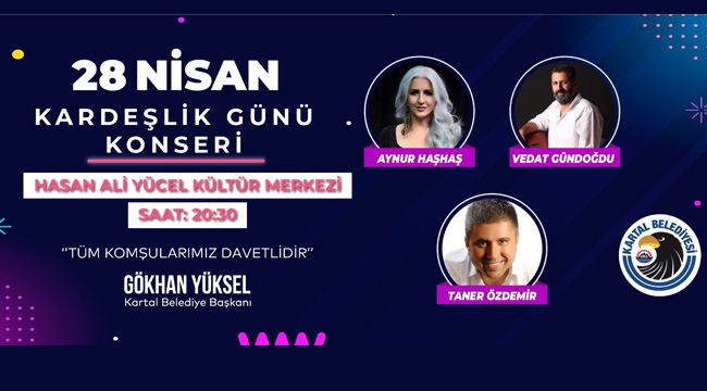 Kartal Belediyesi'nden Kardeşlik Günü'ne Özel Konser 