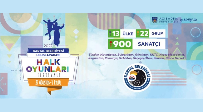 Kartal Belediyesi. "Uluslararası Halk Oyunları Festivali"ne Ev Sahipliği Yapacak