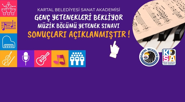 Sanat Akademisi Müzik Bölümü'nde Eğitim Alacak Öğrenciler Açıklandı