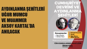 Aydınlanma Şehitleri Uğur Mumcu ve Muammer Aksoy Kartal'da Anılacak