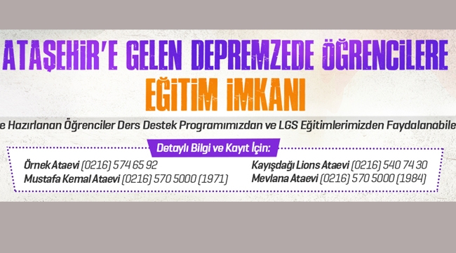 Ataşehir Belediyesi'nden Depremzede Öğrencilere Eğitim Desteği