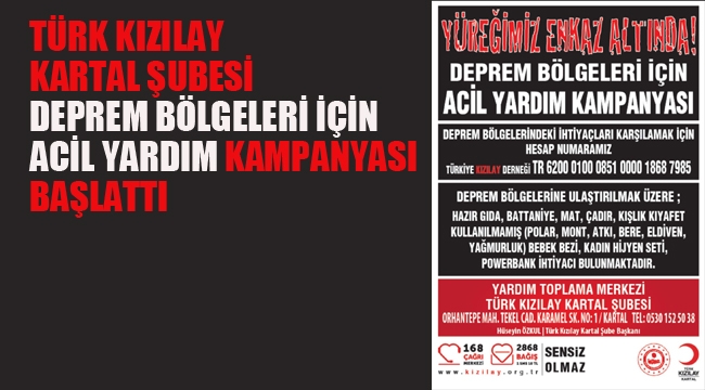 Türk Kızılay Kartal Şubesi'nden Acil Yardım Kampanyası