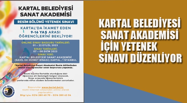 Kartal Belediyesi Sanat Akademisi İçin Yetenek Sınavı Düzenliyor