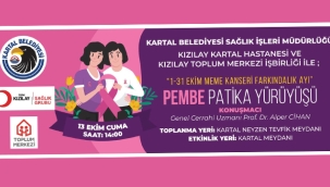 Kartal'da 'Pembe Patika Yürüyüşü' ile Meme Kanserine Dikkat Çekilecek
