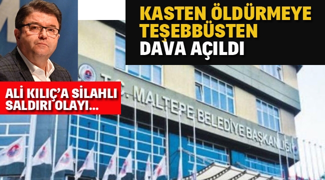 Ali Kılıç'a Silahlı Saldırı Olayında "Kasten Öldürmeye Teşebbüs"ten Dava Açıldı