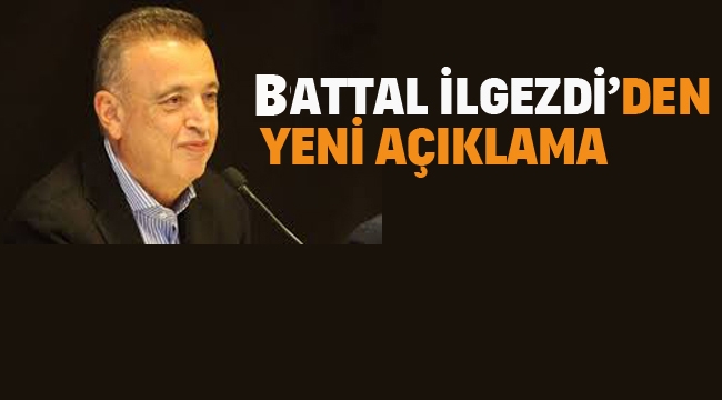 Ataşehir Belediye Başkanı Battal İlgezdi'den Açıklama