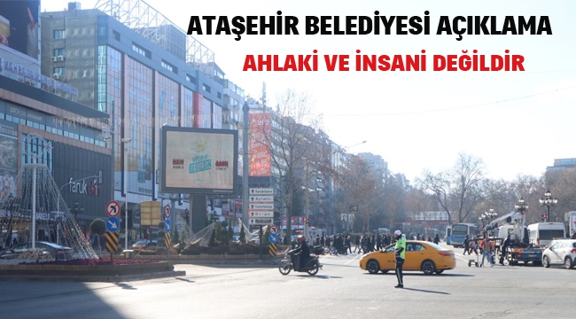 Ataşehir Belediyesi'nden açıklama