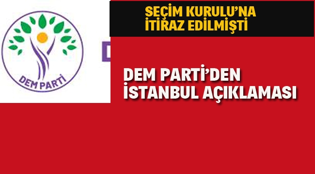 DEM Parti'den İstanbul Açıklaması