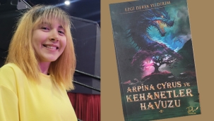 Ezgi Derya Yıldırım'ın ''Arpina Cyrus ve Kehanetler Havuzu" Kitabı Raflarda Yerini Aldı 