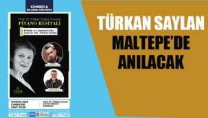 Türkan Saylan Maltepe'de Anılacak