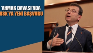 "Ahmak" Davasında HSK'ya Yeni Başvuru