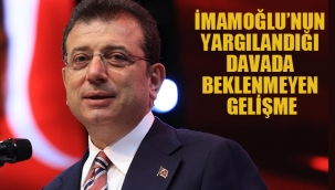İmamoğlu'nun Yargılandığı Davada Beklenmeyen Gelişme