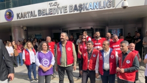 Kartal Belediyesi Grevinde, Sendikadan Açıklama!