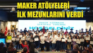 Kartal'da Maker Atölyeleri İlk Mezunlarını Verdi