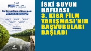 İSKİ Suyunu Hafızası 3. Kısa Film Yarışmas'nın Başvuruları Başladı