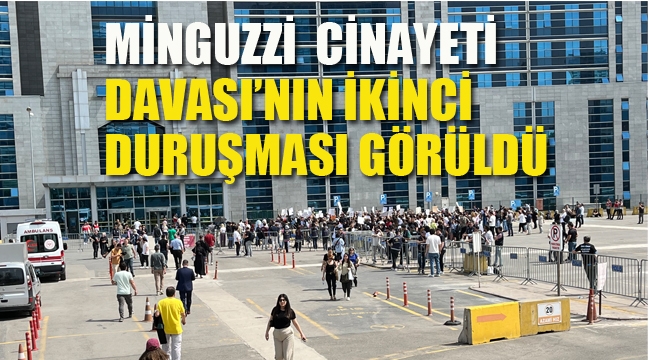Minguzzi Cinayeti Davası'ın İkinci Duruşması Görüldü