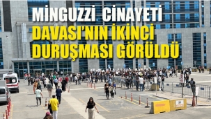Minguzzi Cinayeti Davası'ın İkinci Duruşması Görüldü