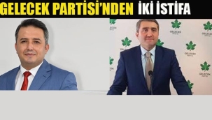 Gelecek Partisi'nden İki Milletvekili İstifa Etti