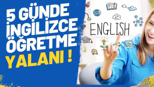 5 Günde İngilizce Öğrenme Yalanı