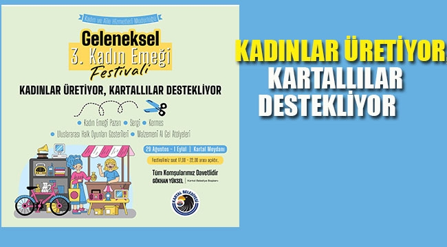 Kadınlar Üretiyor, Kartallılar Destekliyor