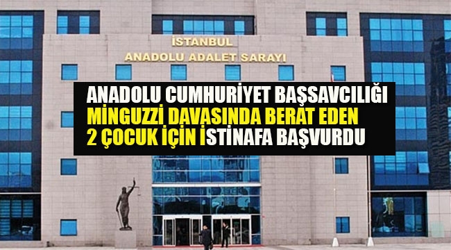 Anadolu Cumhuriyet Başsavcılığı, Minguzzi davasında Beraat Eden 2 Çocuk İçin İstinafa Başvurdu