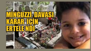 Minguzzi Davası, Karar İçin Ertelendi