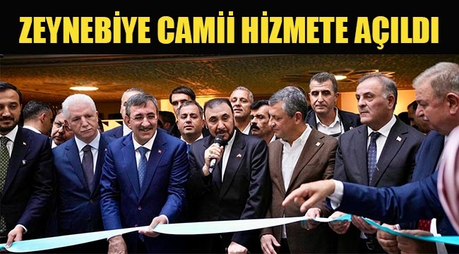 Zeynebiye Camii Hizmete Açıldı
