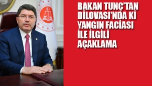 Bakan Tunç'tan Dilovası'ndaki Yangın Faciası İle İlgili Açıklama