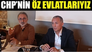 CHP İlçe Başkanları "CHP'nin Öz Evlatlarıyız" 