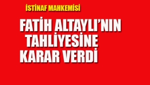 İstinaf Mahkemesi Fatih Altaylı'nın Tahliyesi'ne Karar Verdi