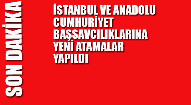 Anadolu Cumhuriyet Başsavcısı, Fatih Dönmez, İstanbul Cumhuriyet Başsavcılığı'na Atandı
