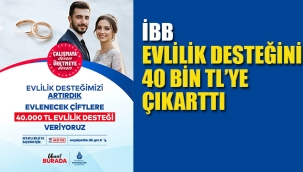 İB, Evlilik Desteğini 40 Bin Tl'ye Çıkarttı