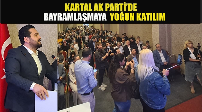Kartal Ak Parti'de Bayramlaşmaya Yoğun Katılım