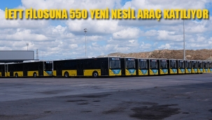 İETT Filosuna 550 Yeni Nesil Araç Katılıyor