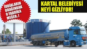Kartal Belediyesi Neyi Gizliyor!