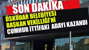 Üsküdar Belediye Başkan Vekilliğini Cumhur İttifakı Adayı Kazandı